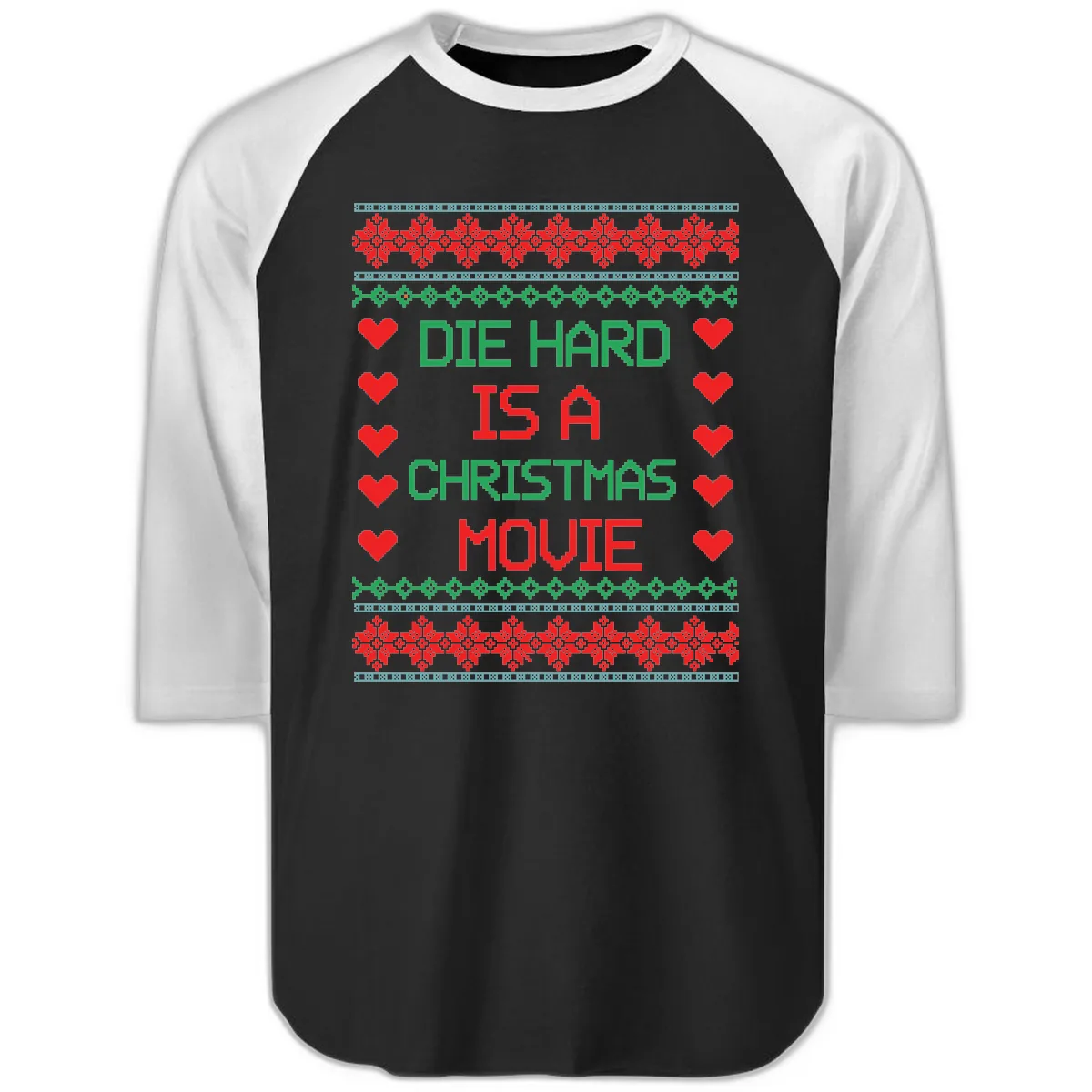 Die Hard Is A Christmas Movie Design Raglan 3/4 in Black White