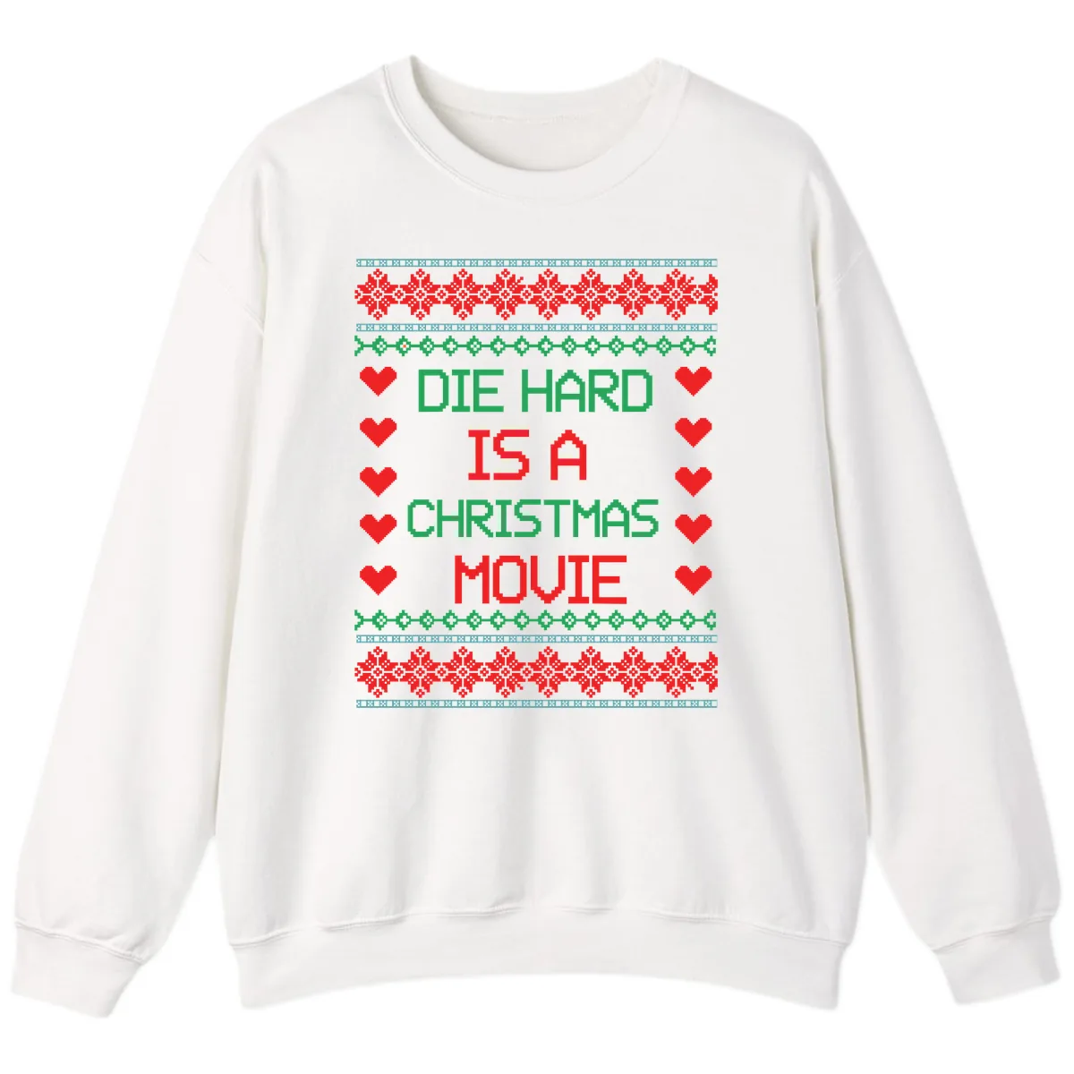 Die Hard Is A Christmas Movie Design Sweatshirt in White