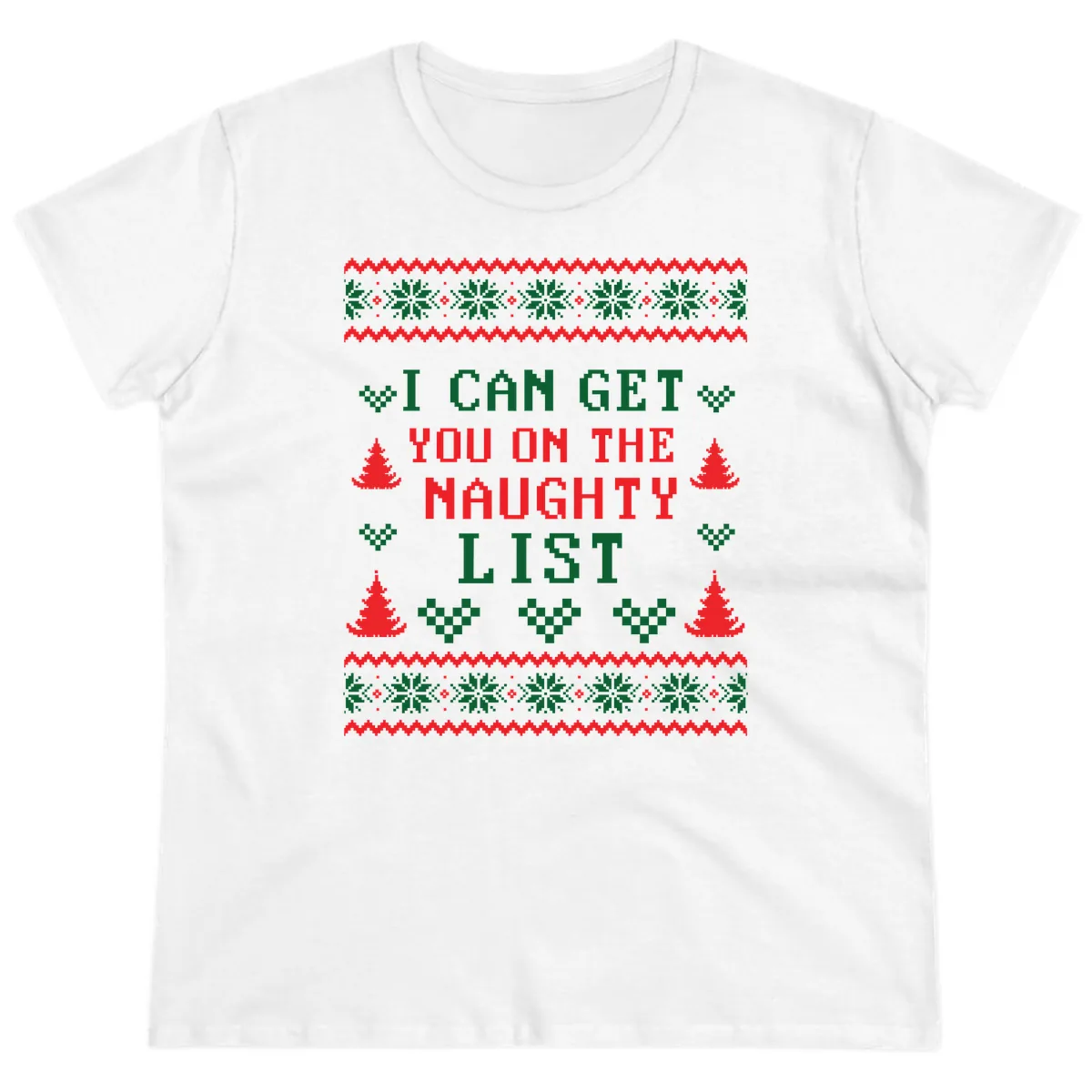 I Can Get You On The Naughty List Ladies Tee in White