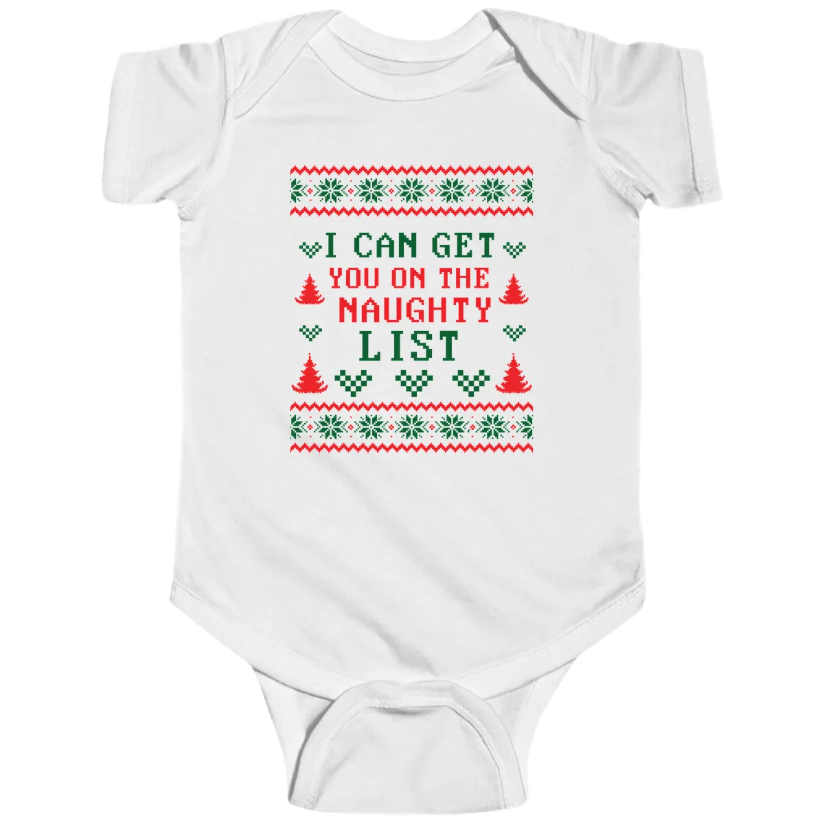 I Can Get You On The Naughty List Baby Onesie in White