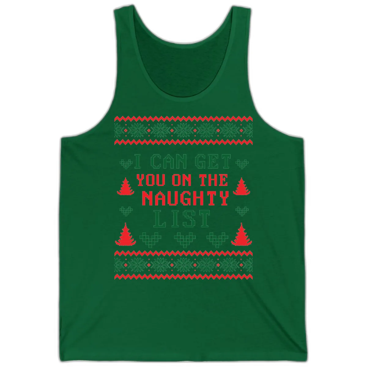 I Can Get You On The Naughty List Tank in Kelly