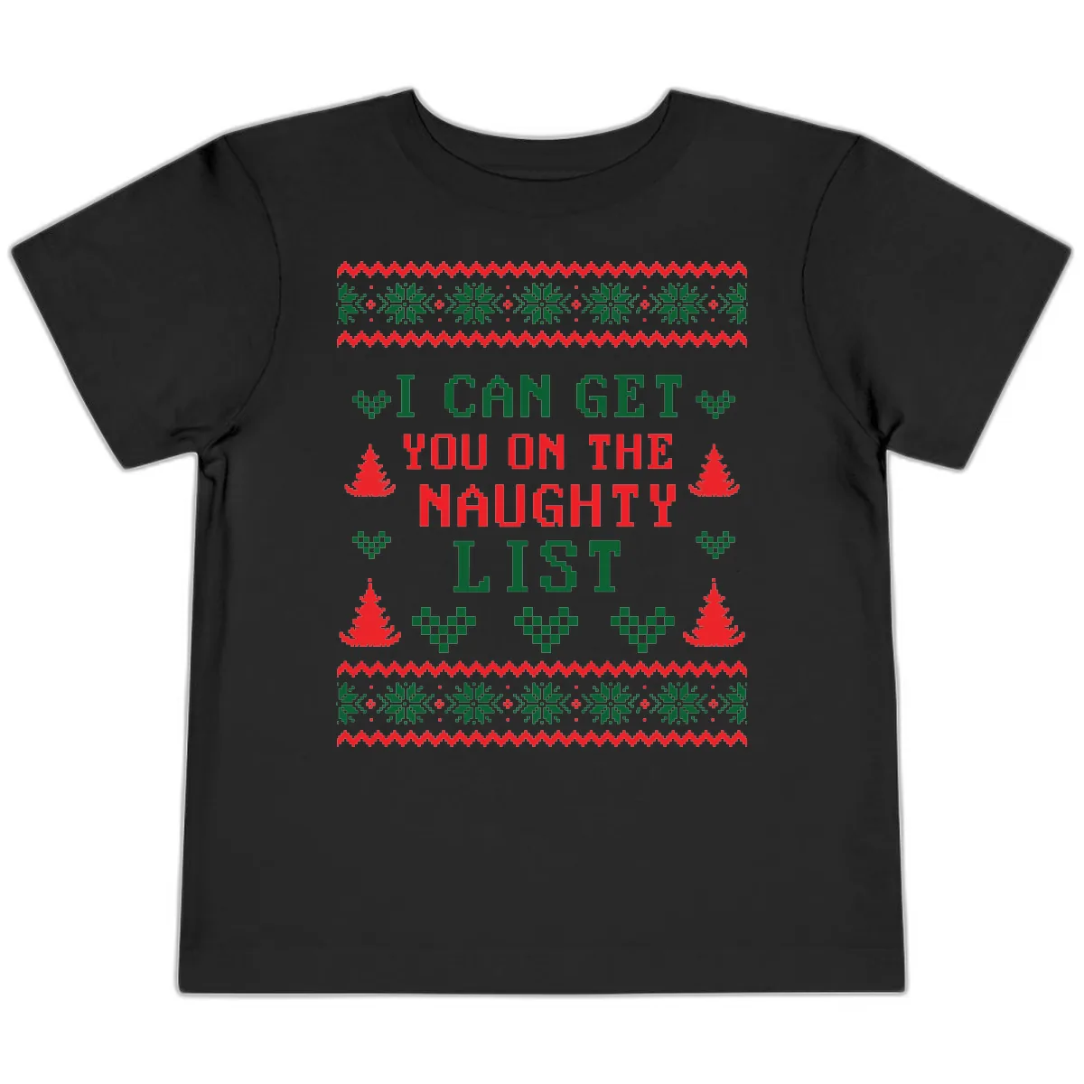 I Can Get You On The Naughty List Toddler T-Shirt in Black