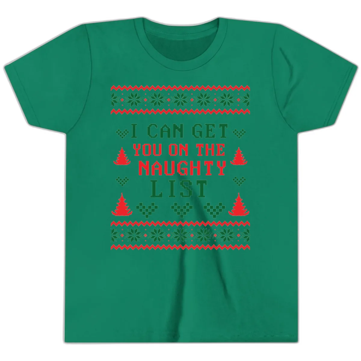 I Can Get You On The Naughty List Youth T-Shirt in Kelly