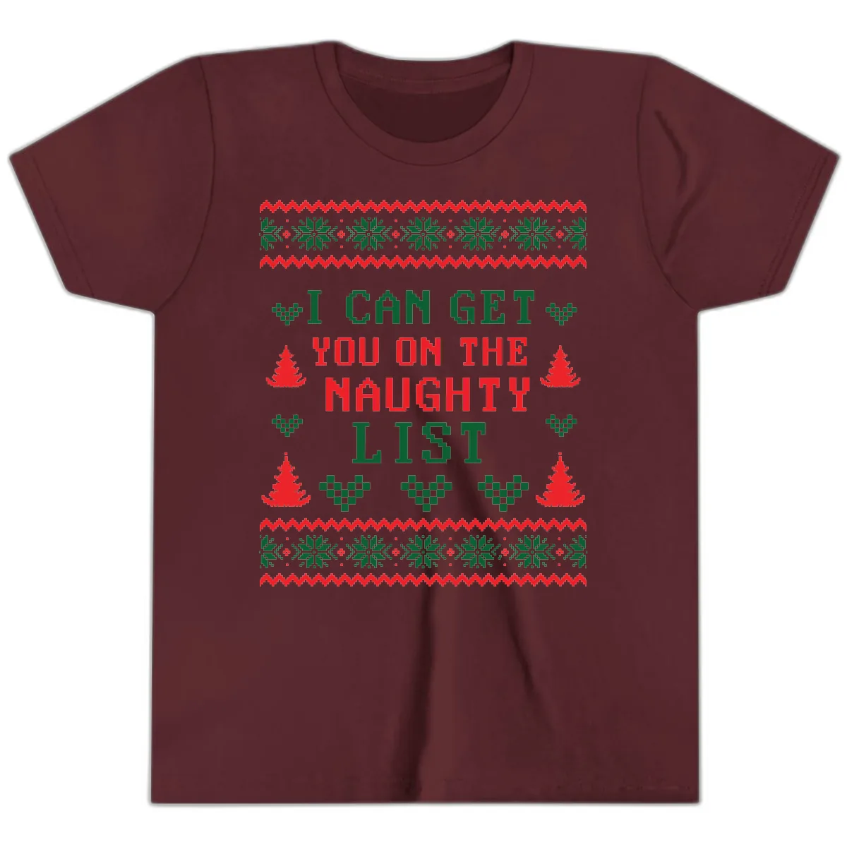 I Can Get You On The Naughty List Youth T-Shirt in Maroon