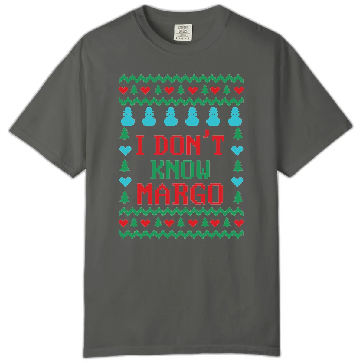 I Don't Know Margo Ugly Christmas Sweater Comfort Color in Pepper
