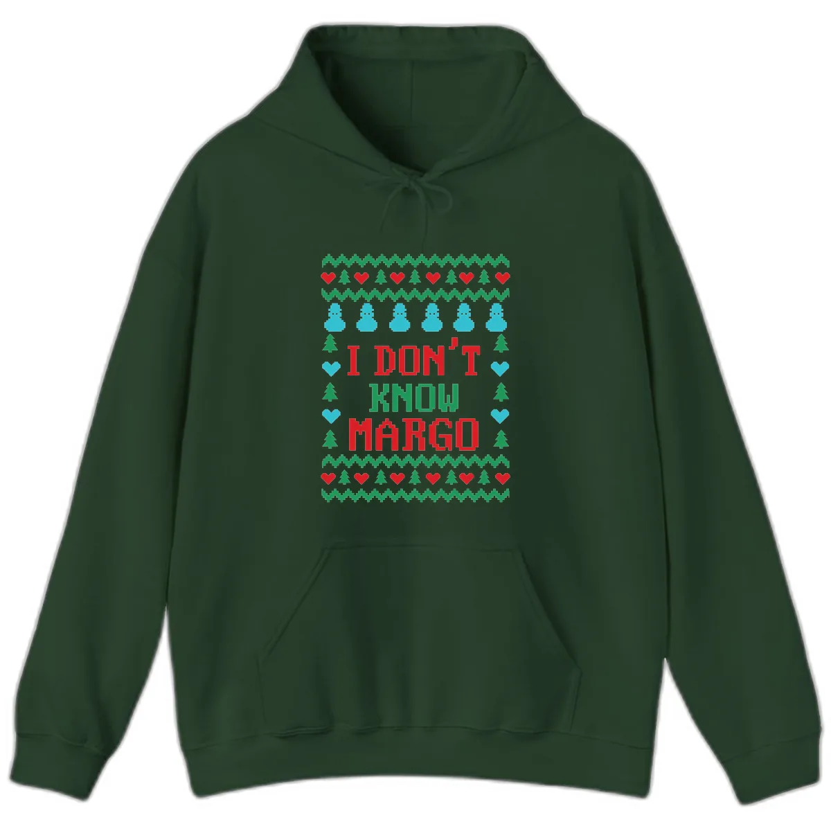 I Don't Know Margo Ugly Christmas Sweater Hoodie in Forest Green
