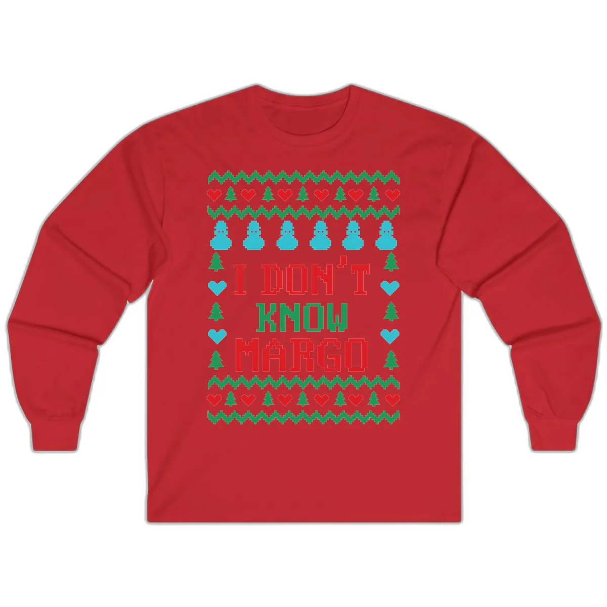 I Don't Know Margo Ugly Christmas Sweater Long Sleeve in Red