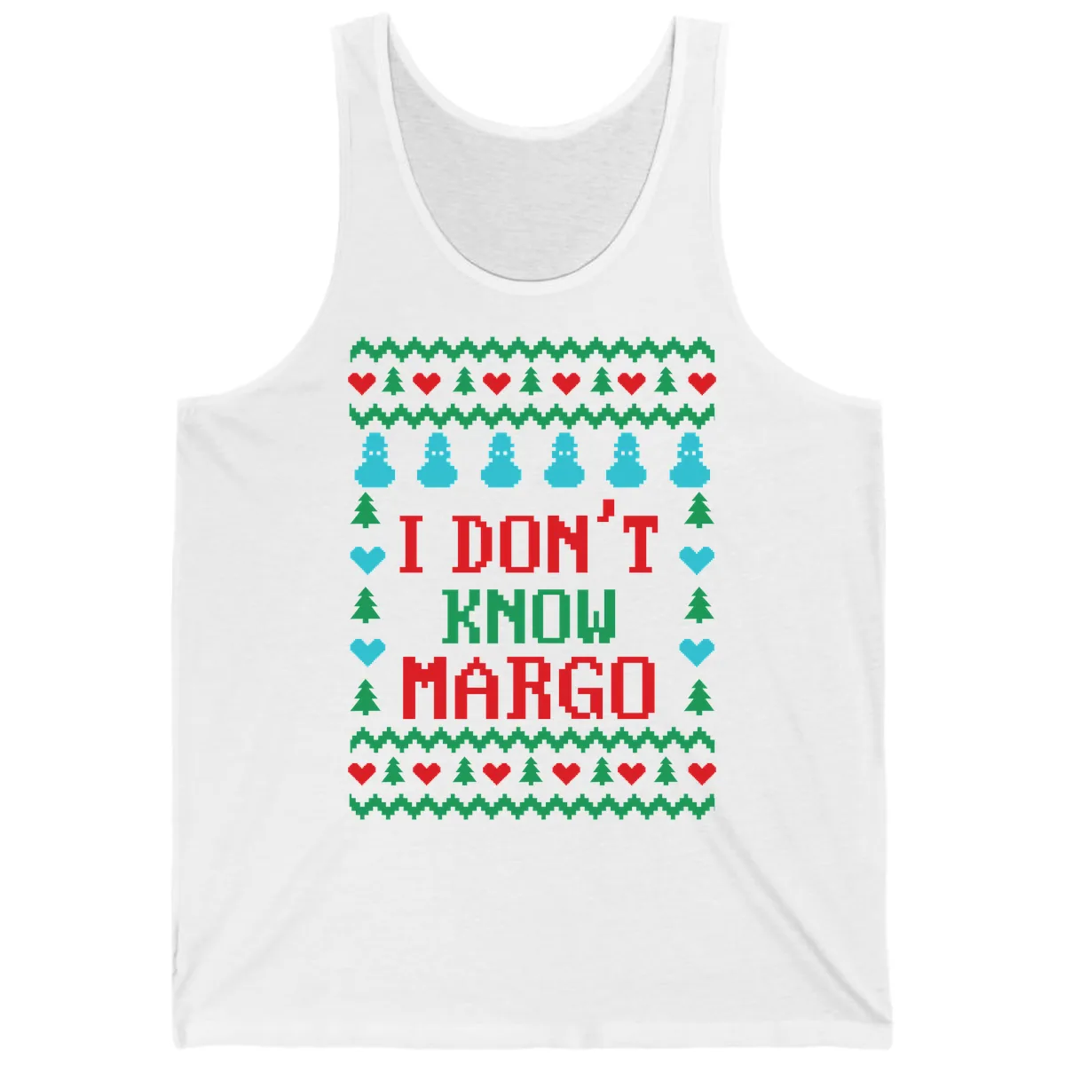 I Don't Know Margo Ugly Christmas Sweater Tank in White