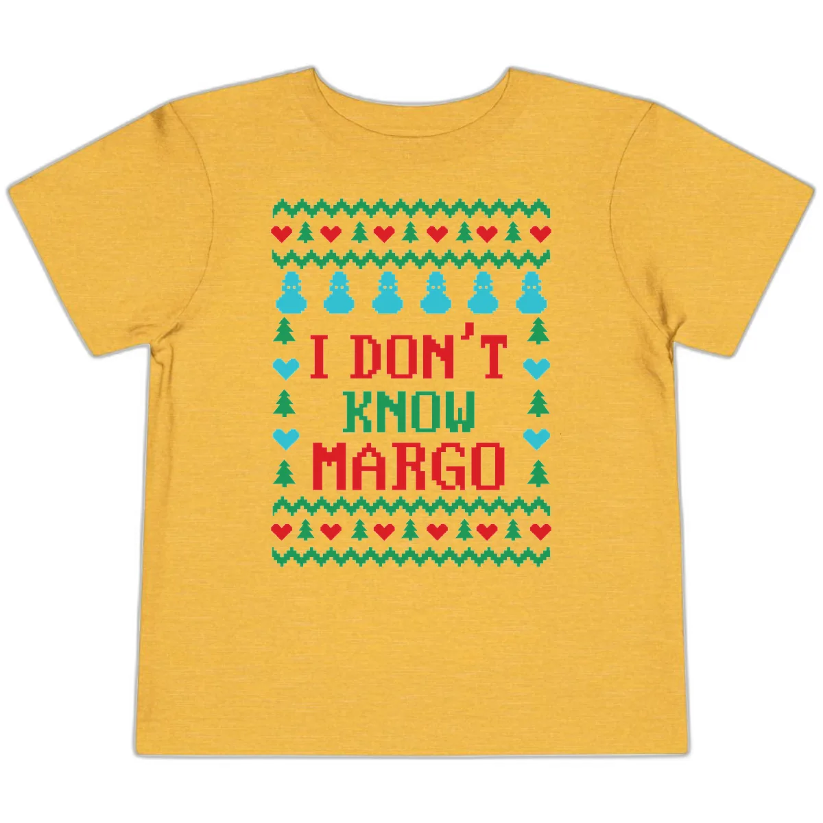 I Don't Know Margo Ugly Christmas Sweater Toddler T-Shirt in Heather Yellow Gold