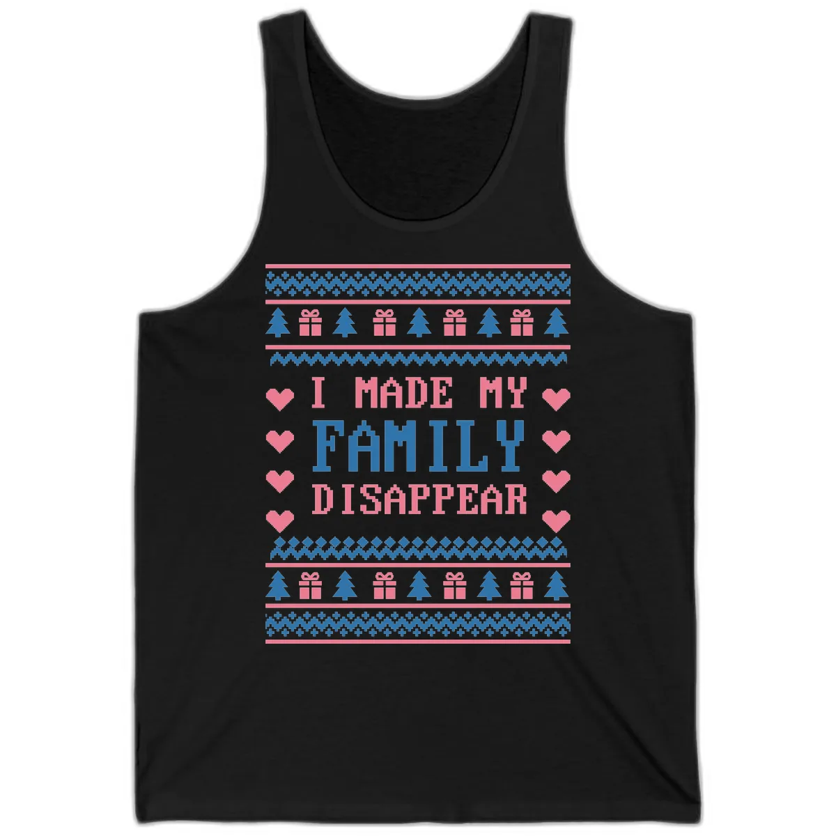 I Made My Family Disappear Tank in Black