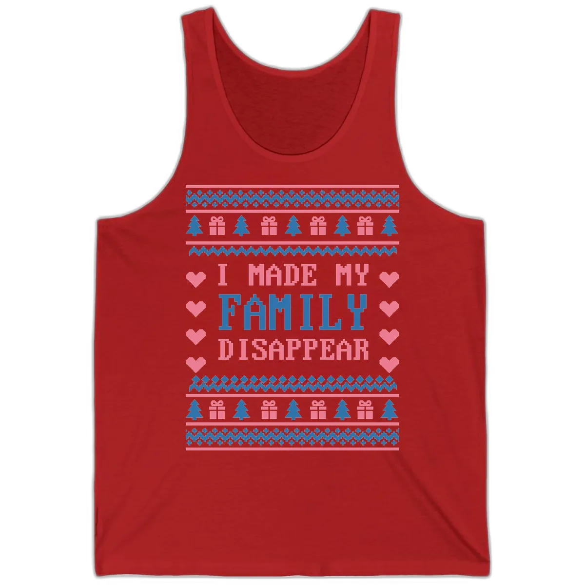 I Made My Family Disappear Tank in Red