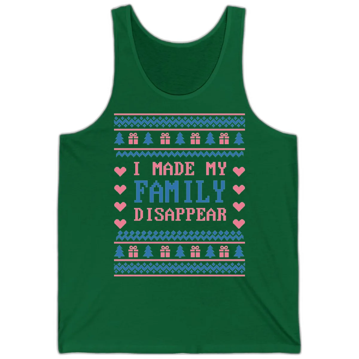 I Made My Family Disappear Tank in Kelly