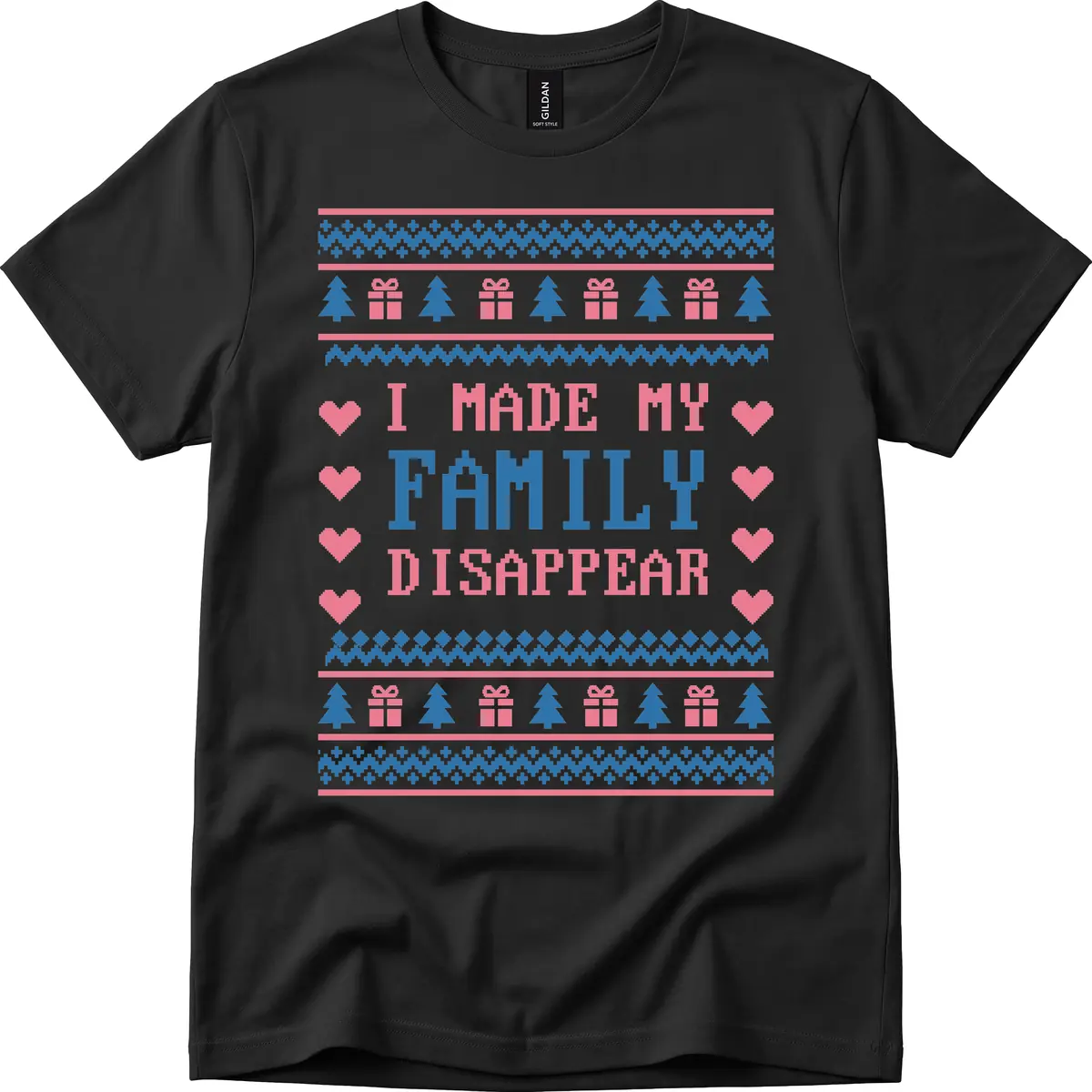 I Made My Family Disappear T-Shirt in Black