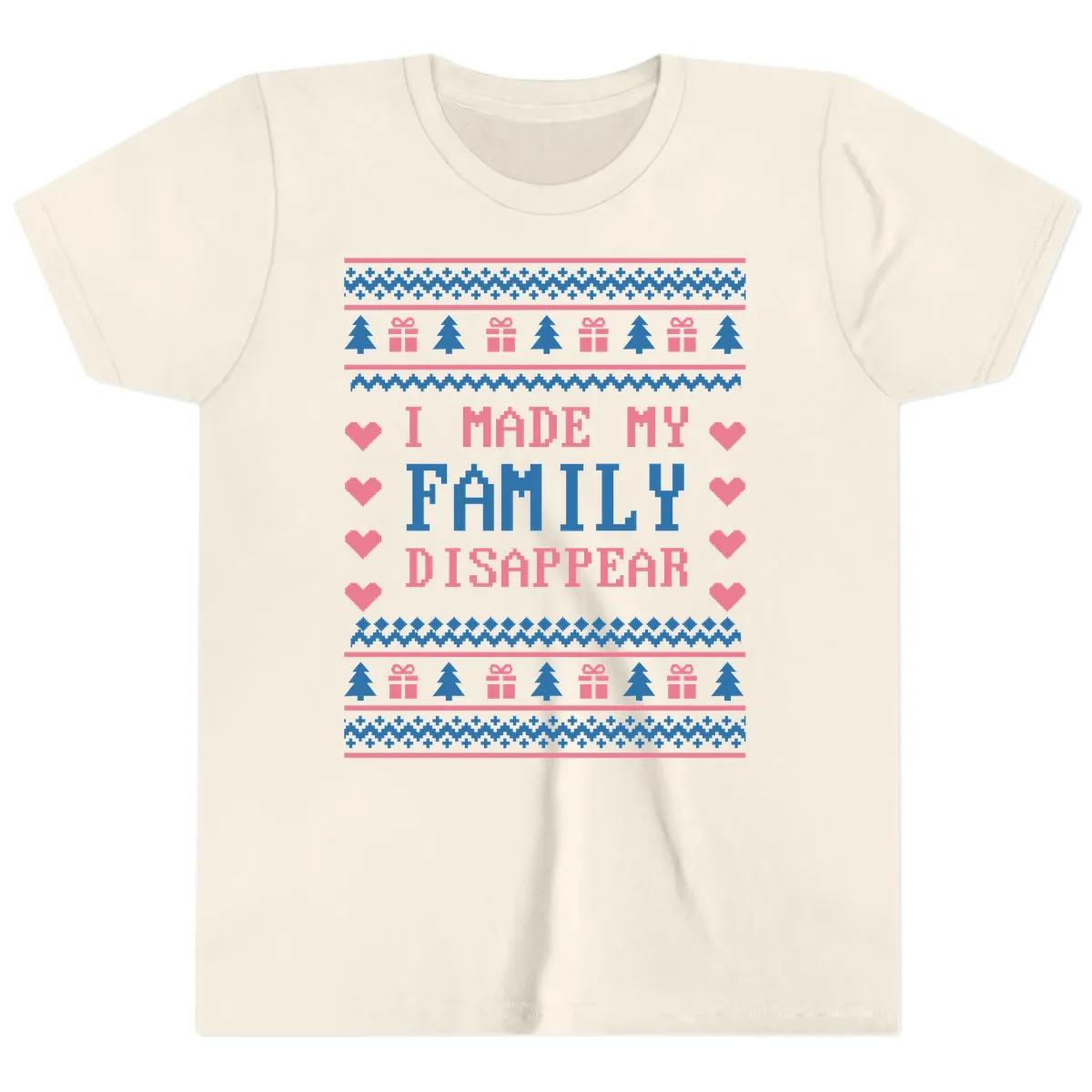 I Made My Family Disappear Youth T-Shirt in Natural