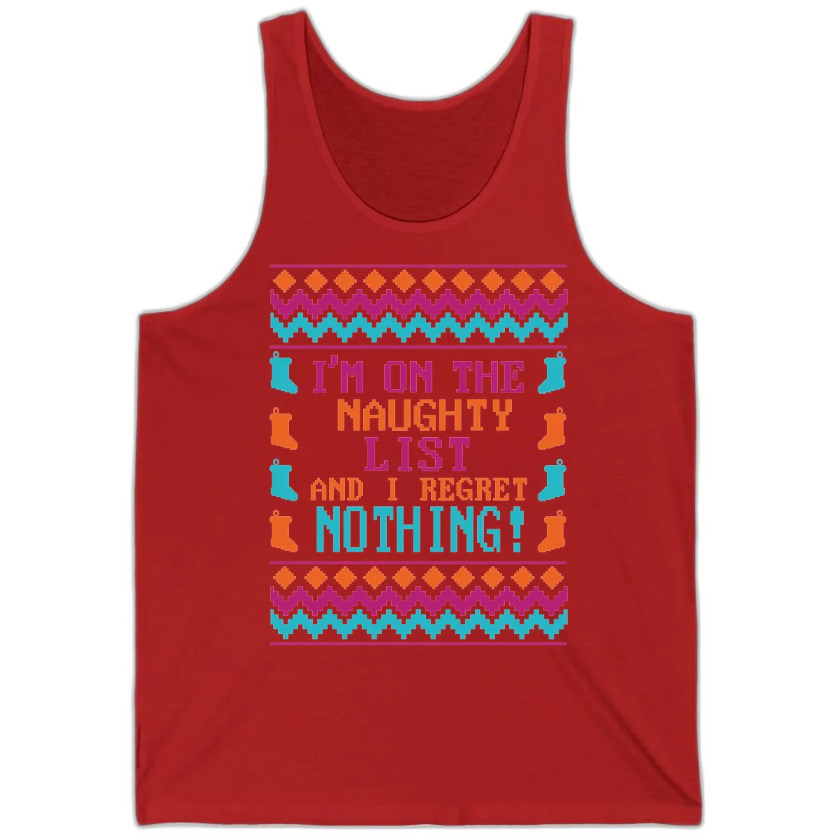 I'm On The Naughty List And I Regret Nothing Tank in Red