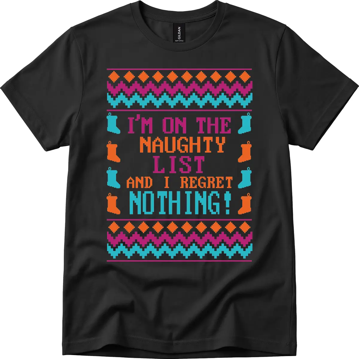 I'm On The Naughty List And I Regret Nothing T-Shirt in Black