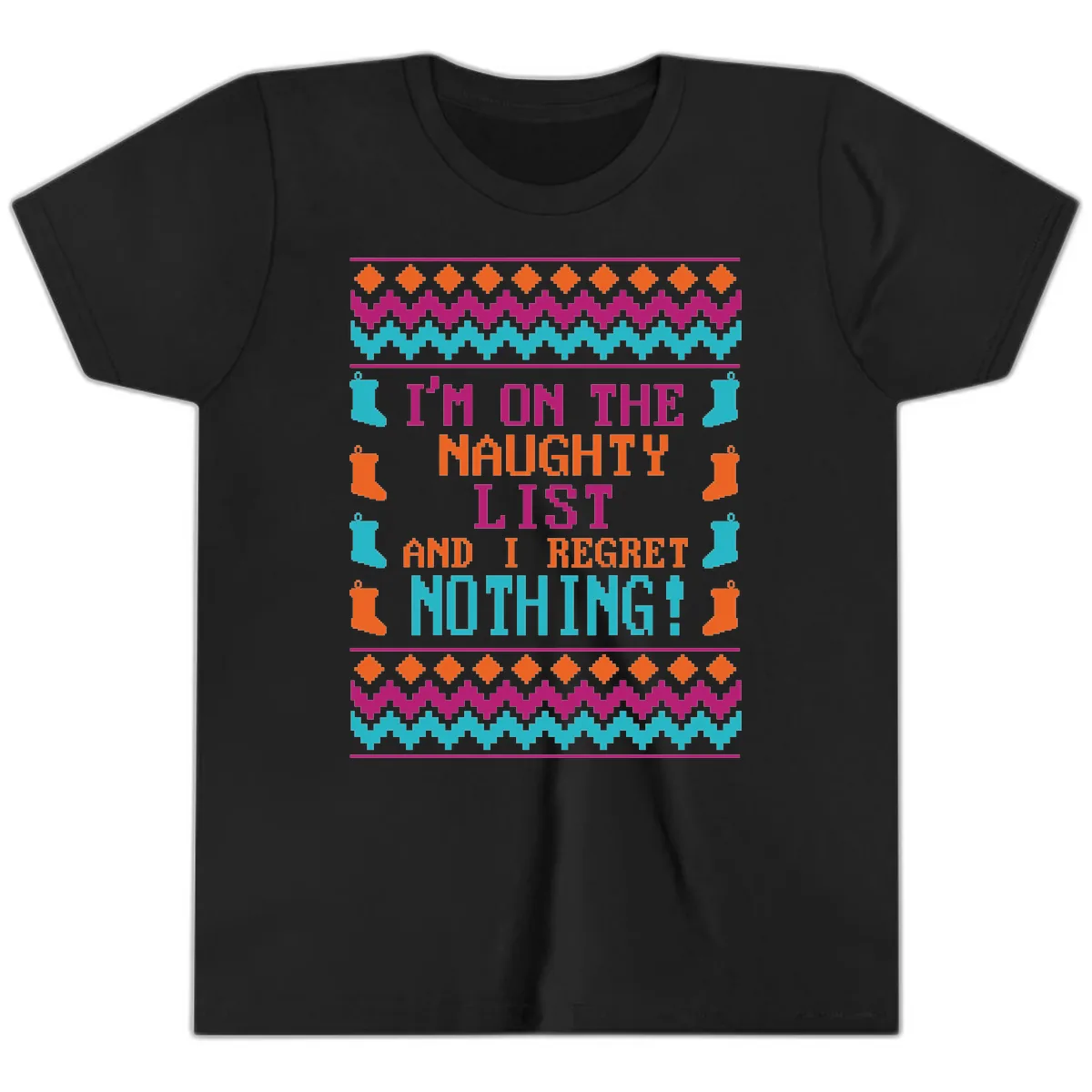 I'm On The Naughty List And I Regret Nothing Youth T-Shirt in Black