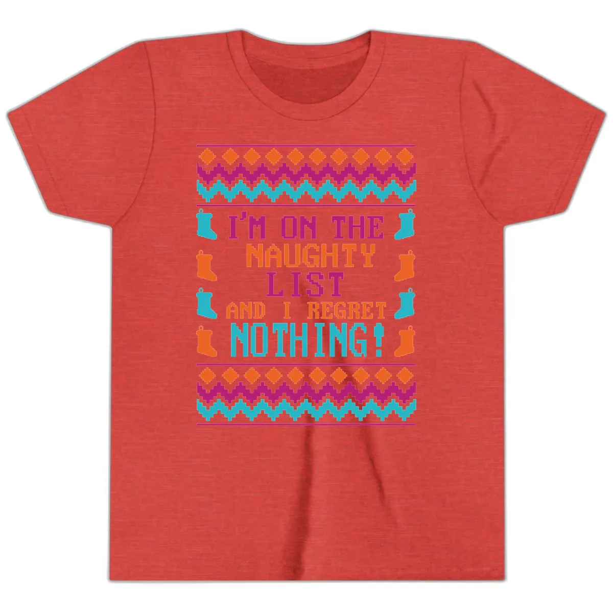 I'm On The Naughty List And I Regret Nothing Youth T-Shirt in Heather Red