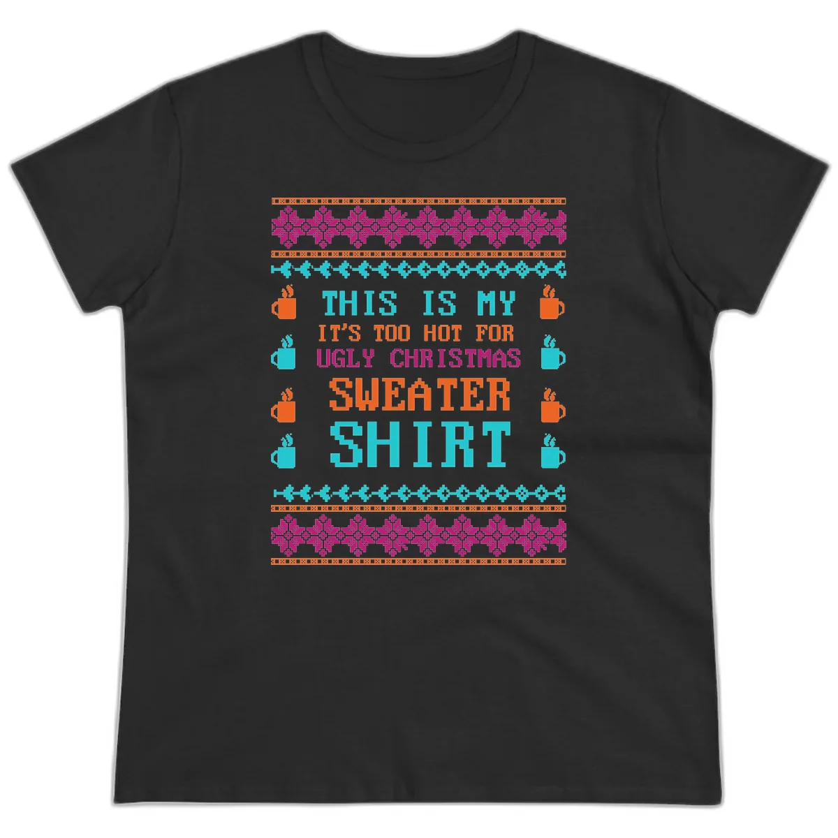 This Is My Sweater Shirt Ladies Tee in Black