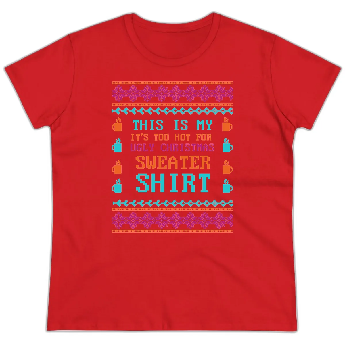 This Is My Sweater Shirt Ladies Tee in Red
