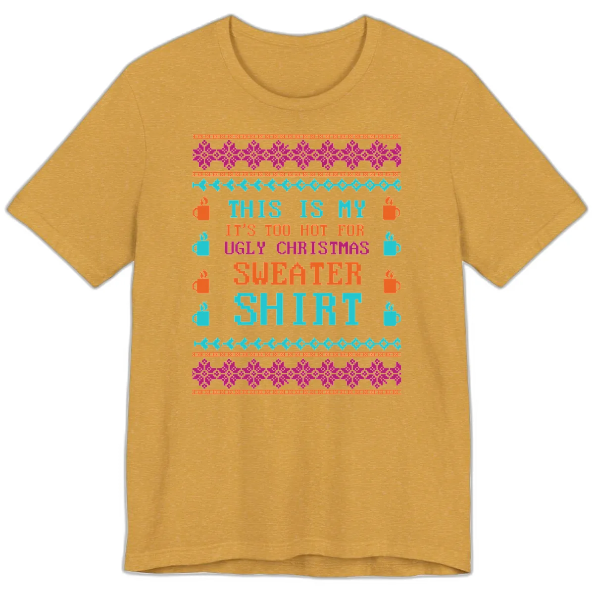 This Is My Sweater Shirt Premium T-Shirt in Heather Mustard