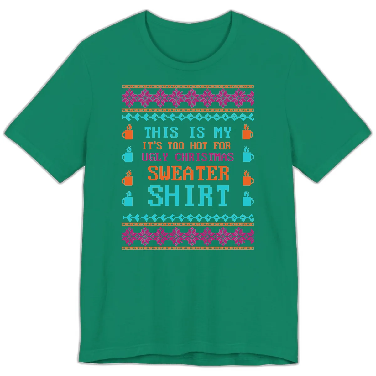 This Is My Sweater Shirt Premium T-Shirt in Kelly