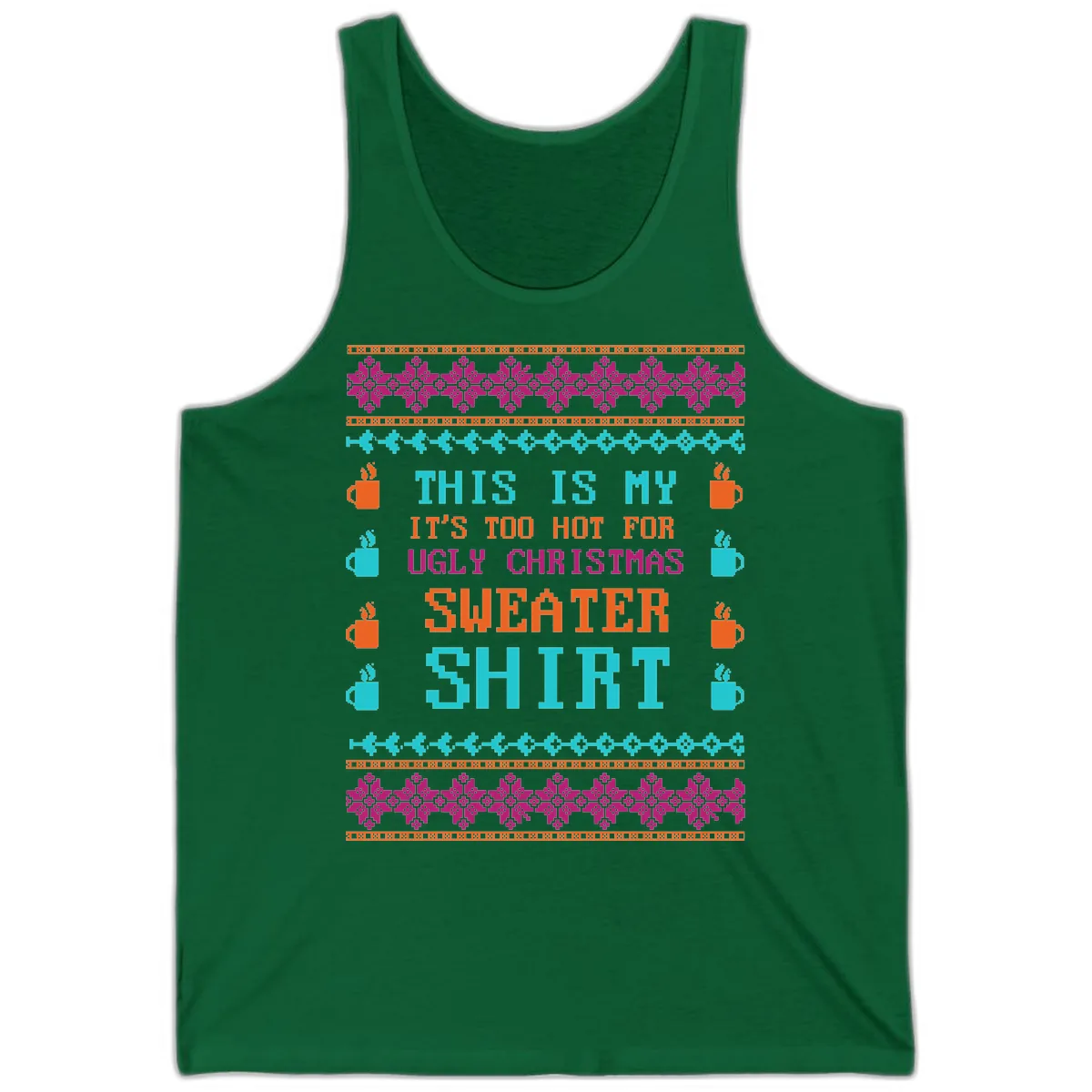 This Is My Sweater Shirt Tank in Kelly