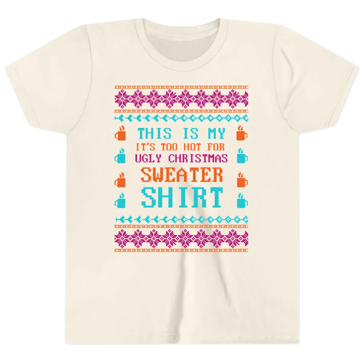 This Is My Sweater Shirt Youth T-Shirt in Natural
