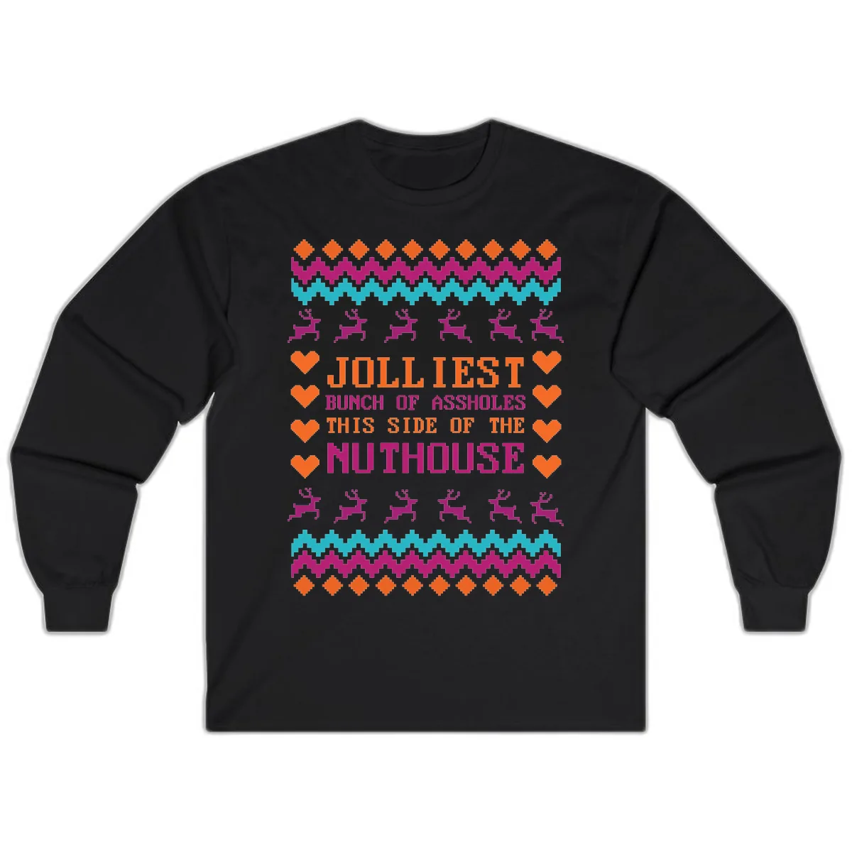 Jolliiest Bunch Of Assholes Long Sleeve in Black