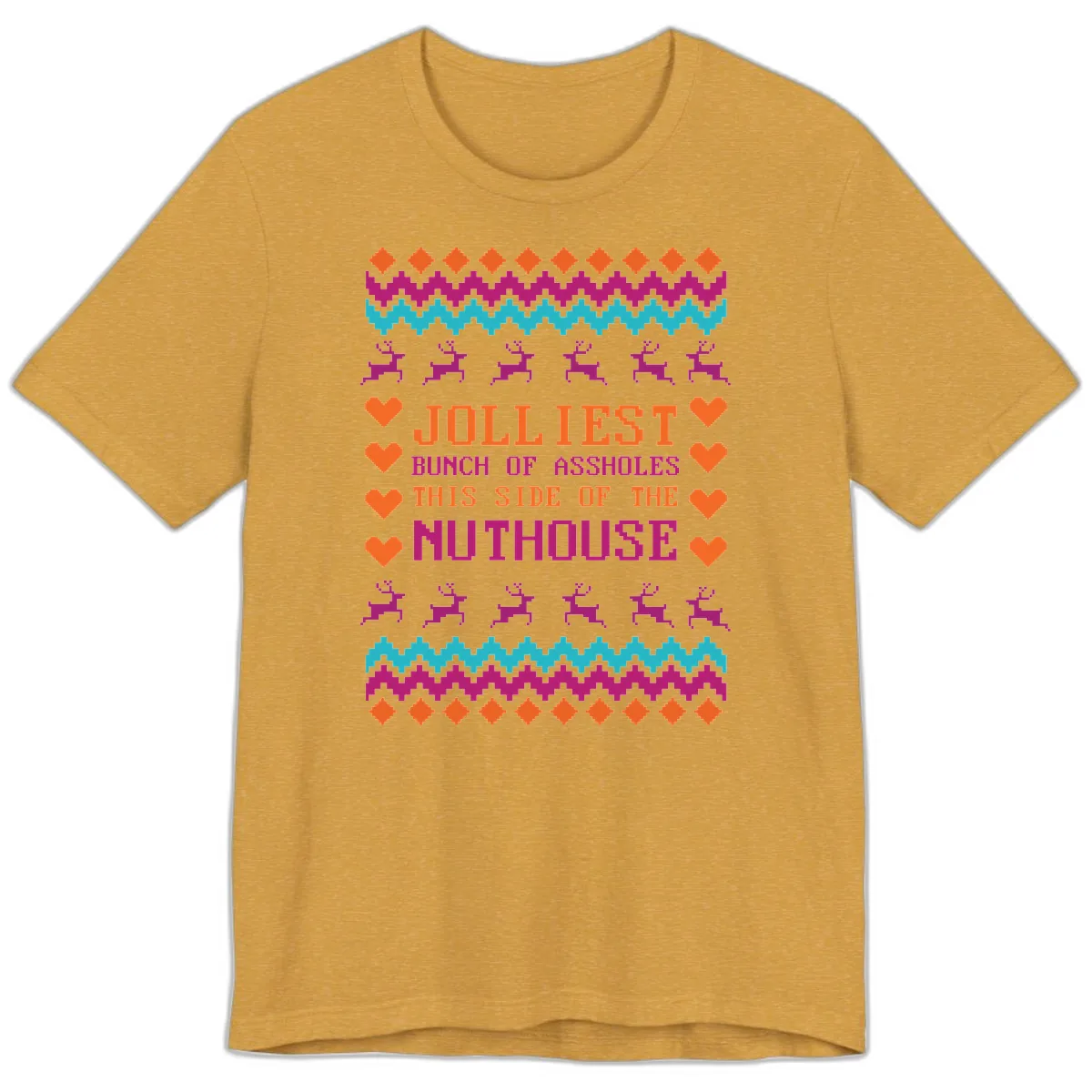 Jolliiest Bunch Of Assholes Premium T-Shirt in Heather Mustard