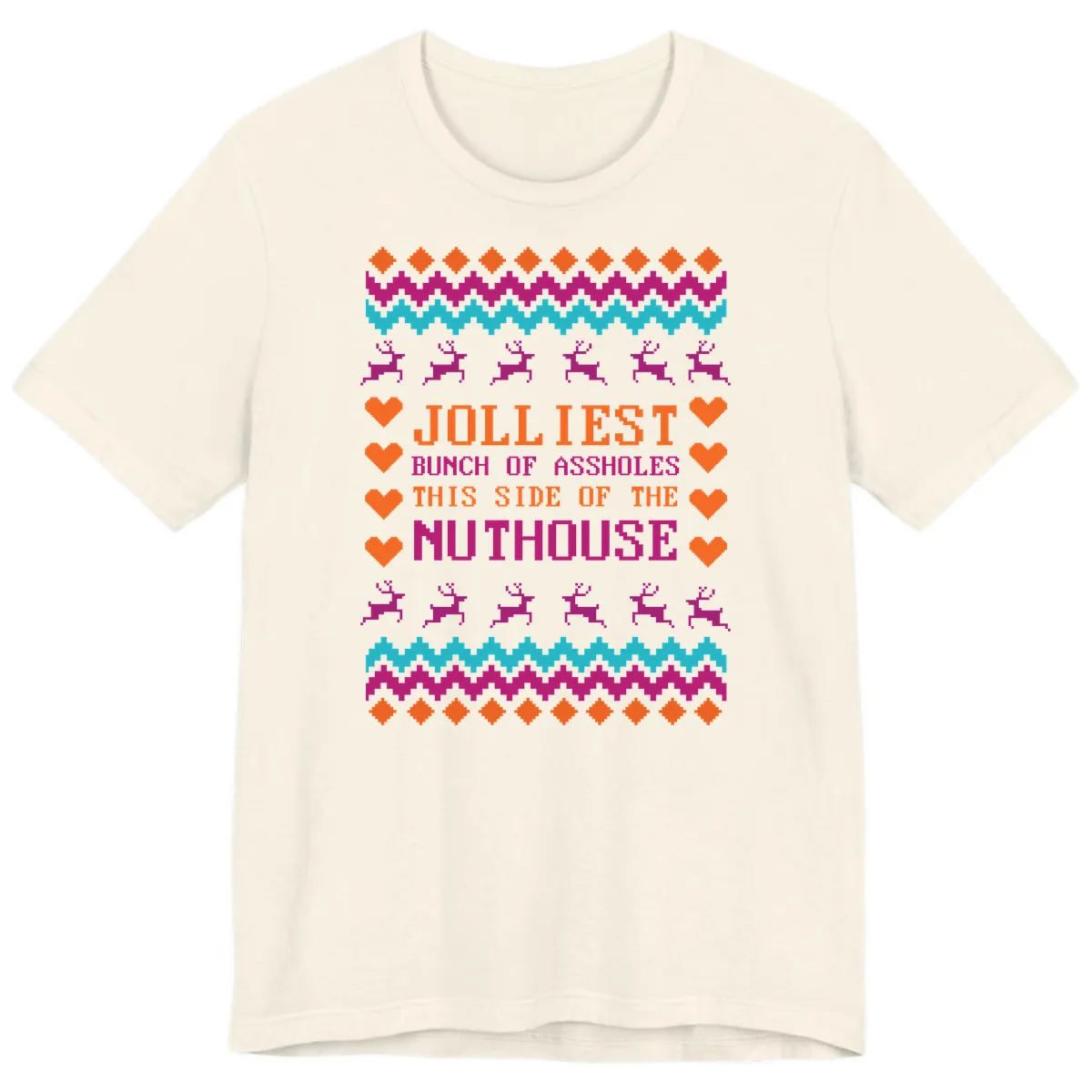 Jolliiest Bunch Of Assholes Premium T-Shirt in Natural