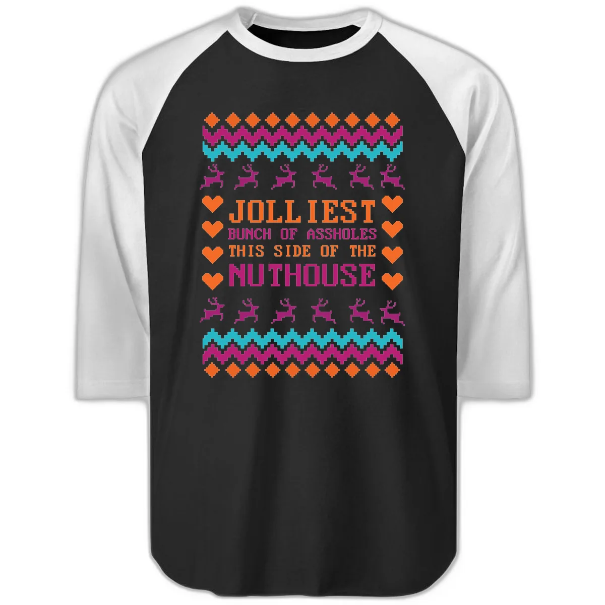 Jolliiest Bunch Of Assholes Raglan 3/4 in Black White