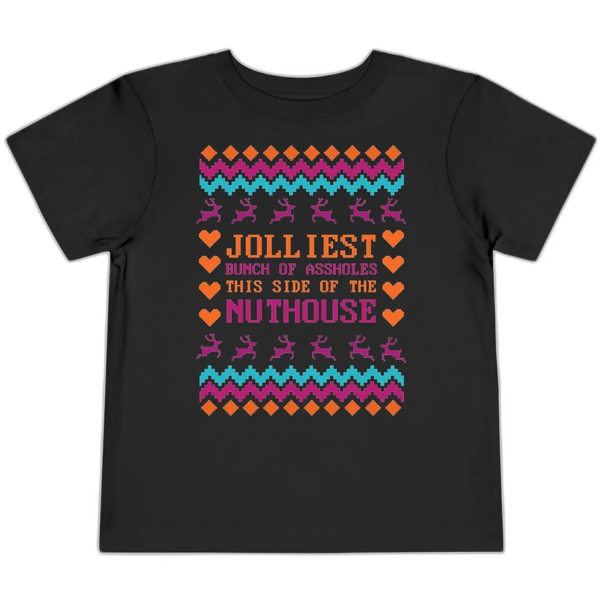 Jolliiest Bunch Of Assholes Toddler T-Shirt in Black