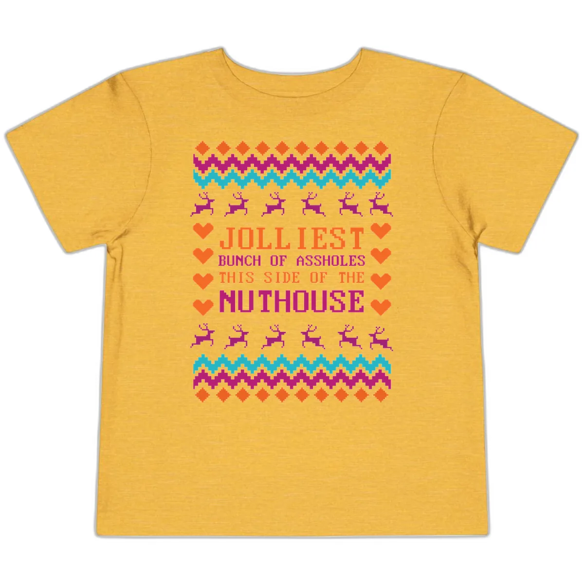 Jolliiest Bunch Of Assholes Toddler T-Shirt in Heather Yellow Gold