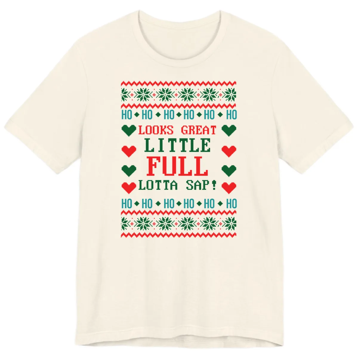 Ho Ho Ho Lotta Sap Ugly Christmas Sweater Design Premium T-Shirt in Natural