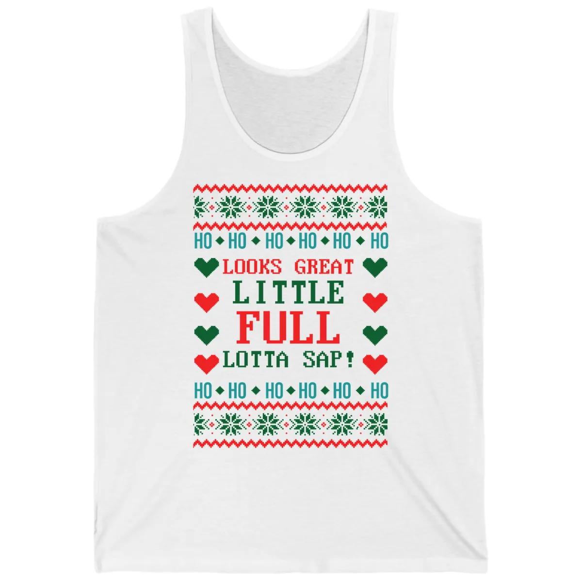 Ho Ho Ho Lotta Sap Ugly Christmas Sweater Design Tank in White