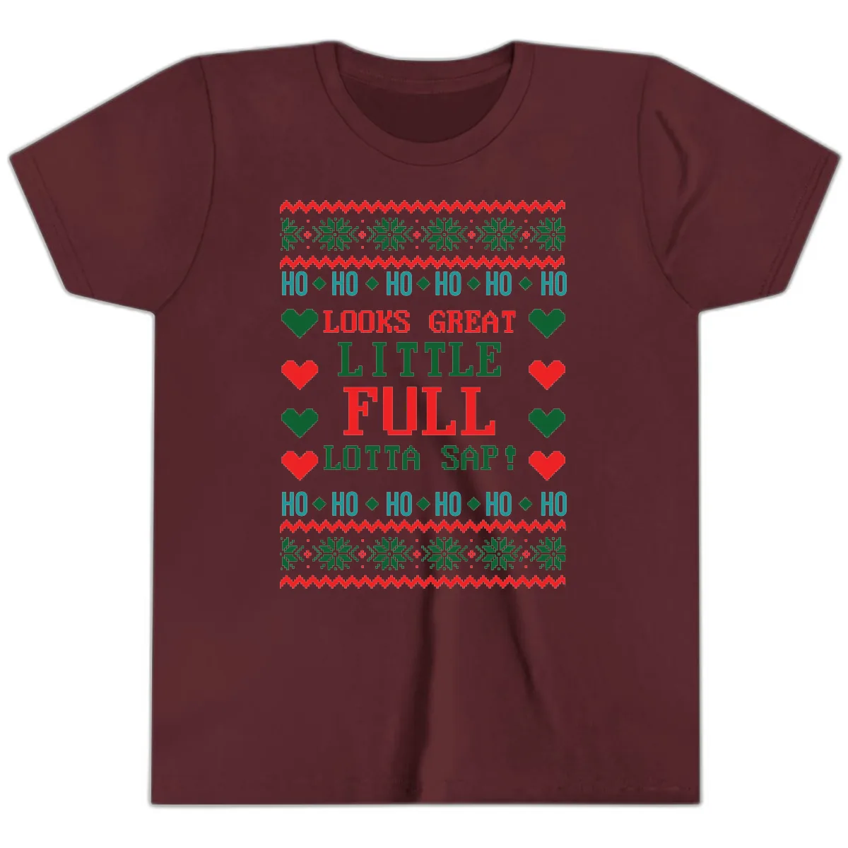 Ho Ho Ho Lotta Sap Ugly Christmas Sweater Design Youth T-Shirt in Maroon