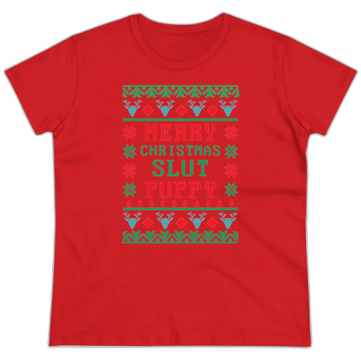 Merry Christmas Slut Puppy Ugly Sweater Ladies Tee in Red