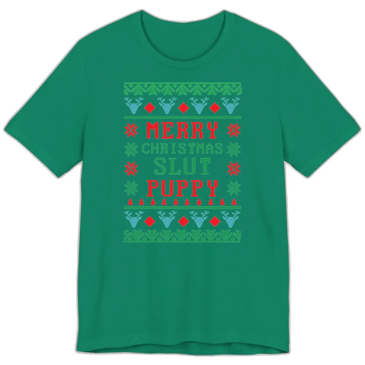 Merry Christmas Slut Puppy Ugly Sweater Premium T-Shirt in Kelly
