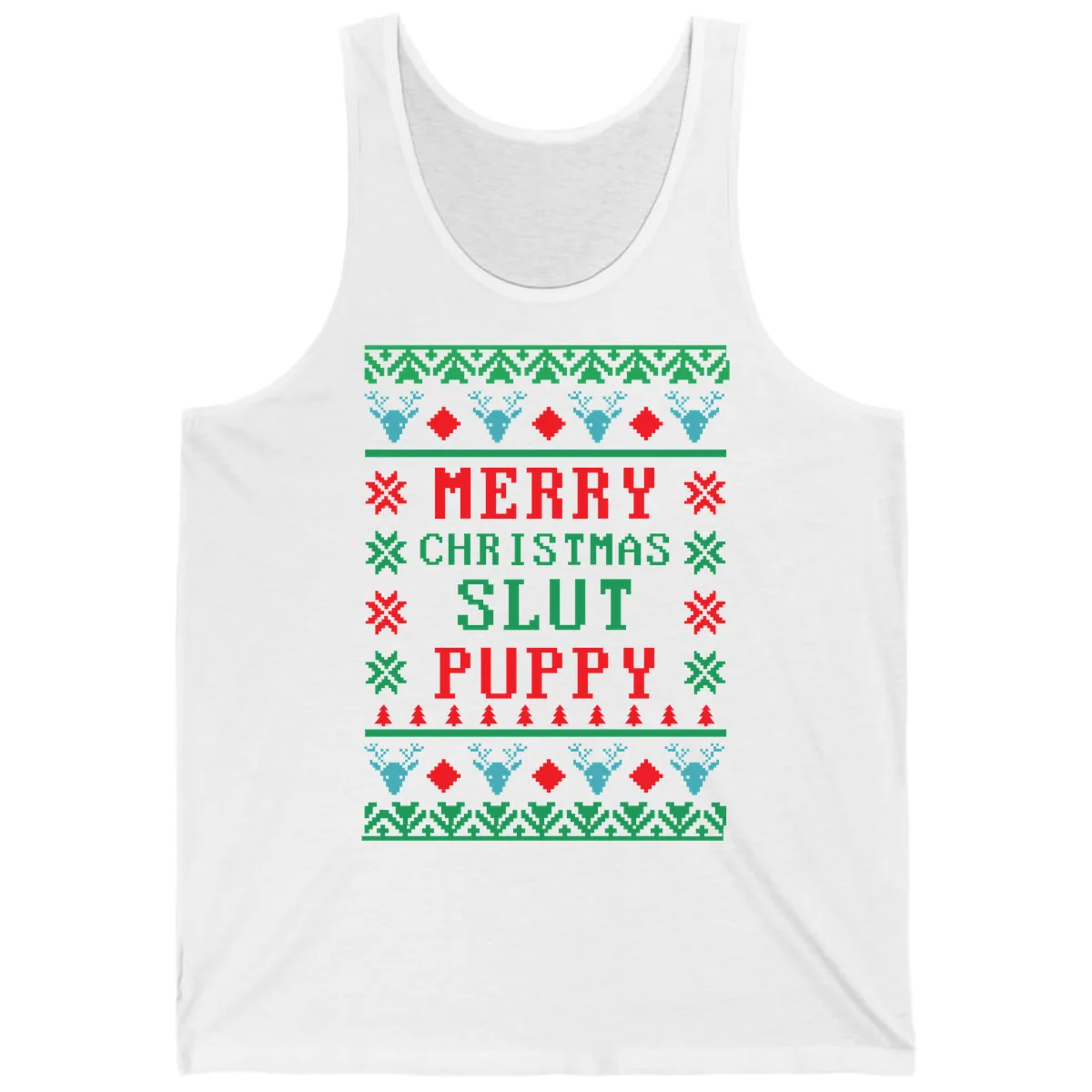 Merry Christmas Slut Puppy Ugly Sweater Tank in White