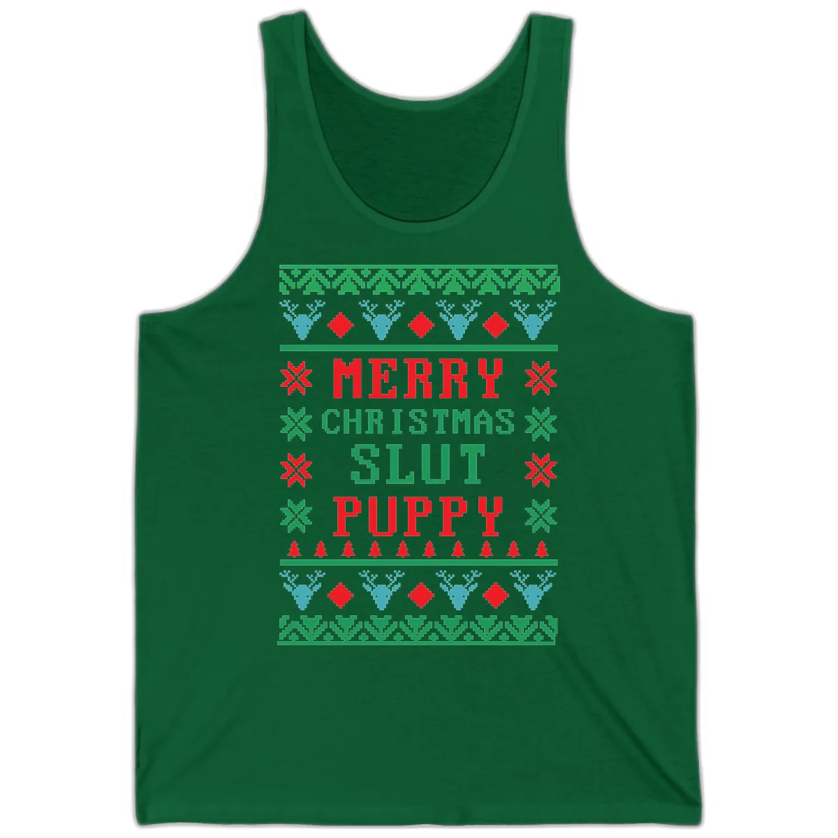 Merry Christmas Slut Puppy Ugly Sweater Tank in Kelly