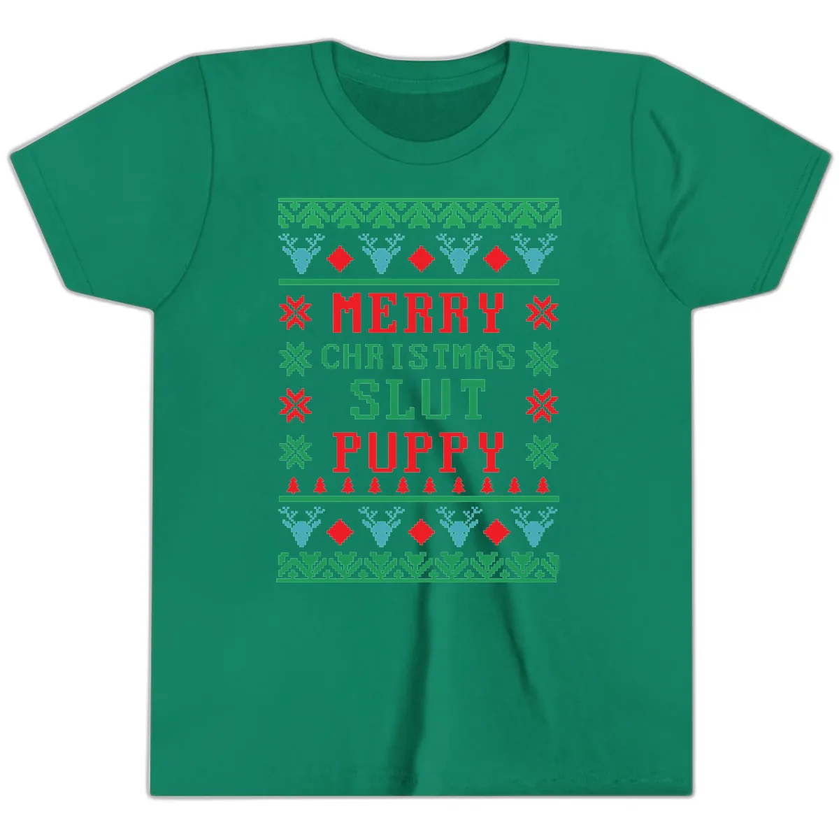 Merry Christmas Slut Puppy Ugly Sweater Youth T-Shirt in Kelly