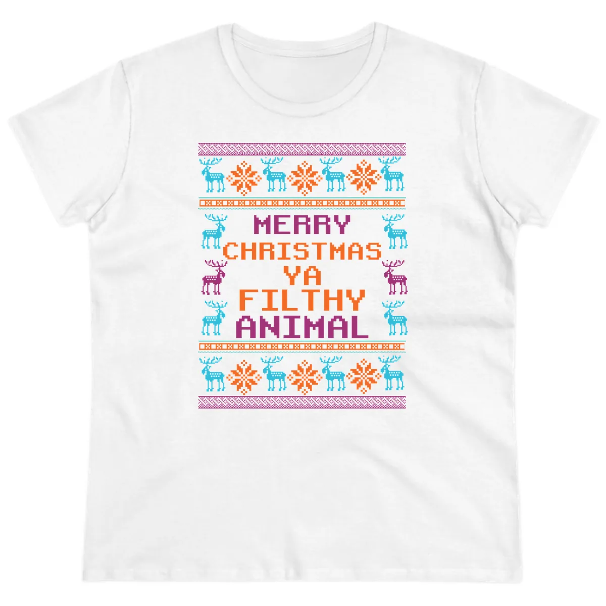 Merry Christmas Ya Filthy Animal Ugly Sweater Ladies Tee in White