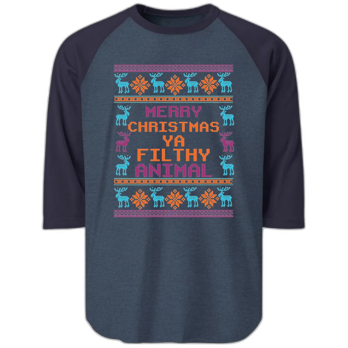 Merry Christmas Ya Filthy Animal Ugly Sweater Raglan 3/4 in Heather Denim Navy