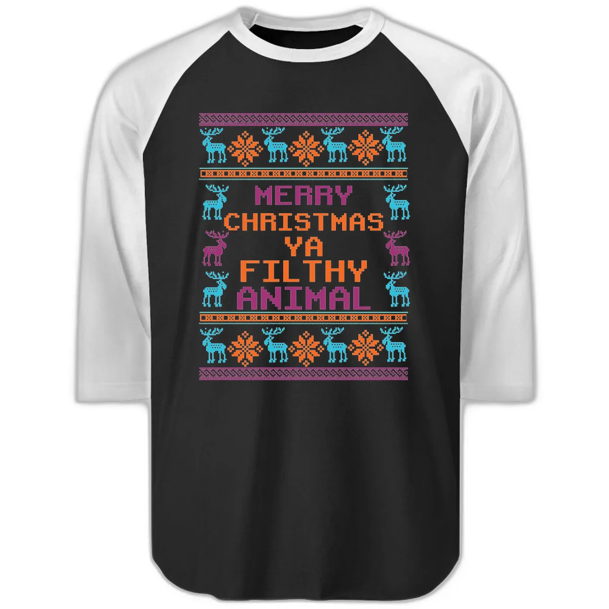 Merry Christmas Ya Filthy Animal Ugly Sweater Raglan 3/4 in Black White