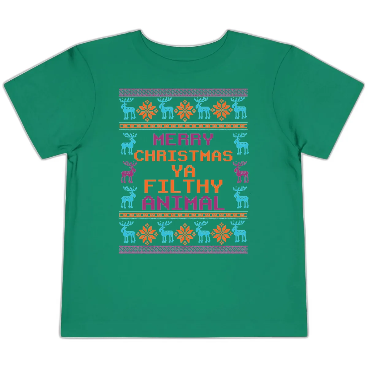 Merry Christmas Ya Filthy Animal Ugly Sweater Toddler T-Shirt in Kelly