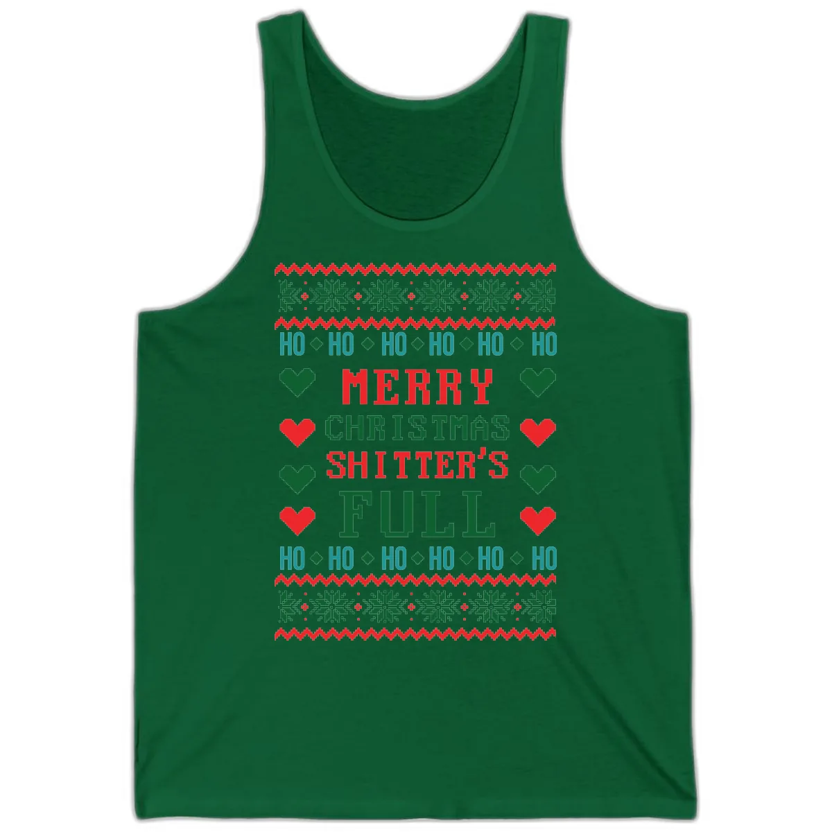 Merry Christmas Shitter's Full Ugly Sweater Tank in Kelly