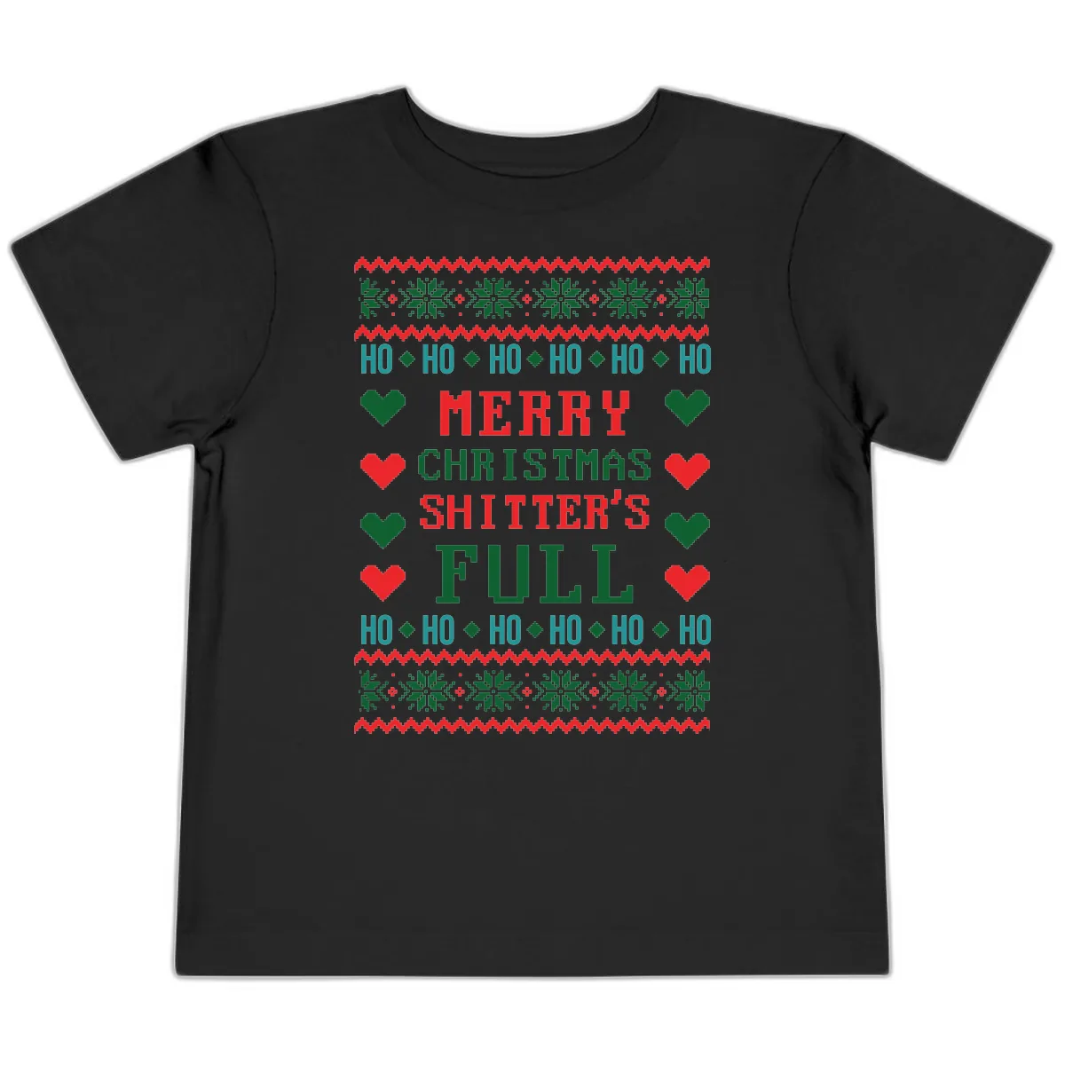 Merry Christmas Shitter's Full Ugly Sweater Toddler T-Shirt in Black