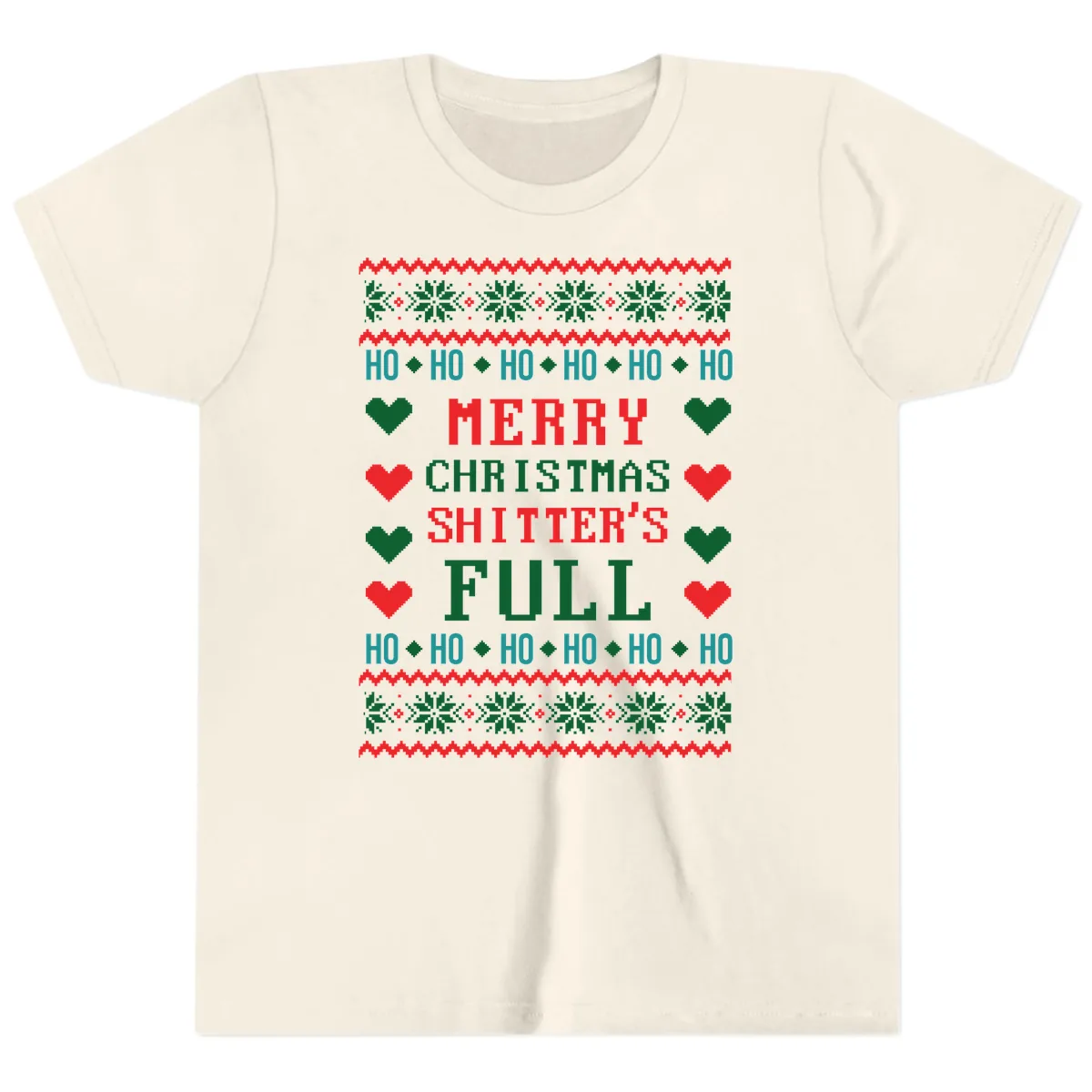 Merry Christmas Shitter's Full Ugly Sweater Youth T-Shirt in Natural