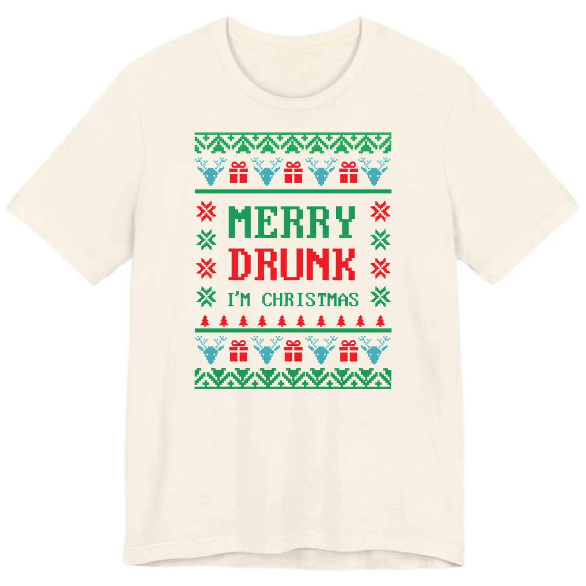 Merry Drunk I'm Christmas Ugly Sweater Premium T-Shirt in Natural